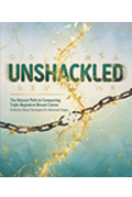 Cover of The Natural Path to Conquering Triple Negative Breast Cancer